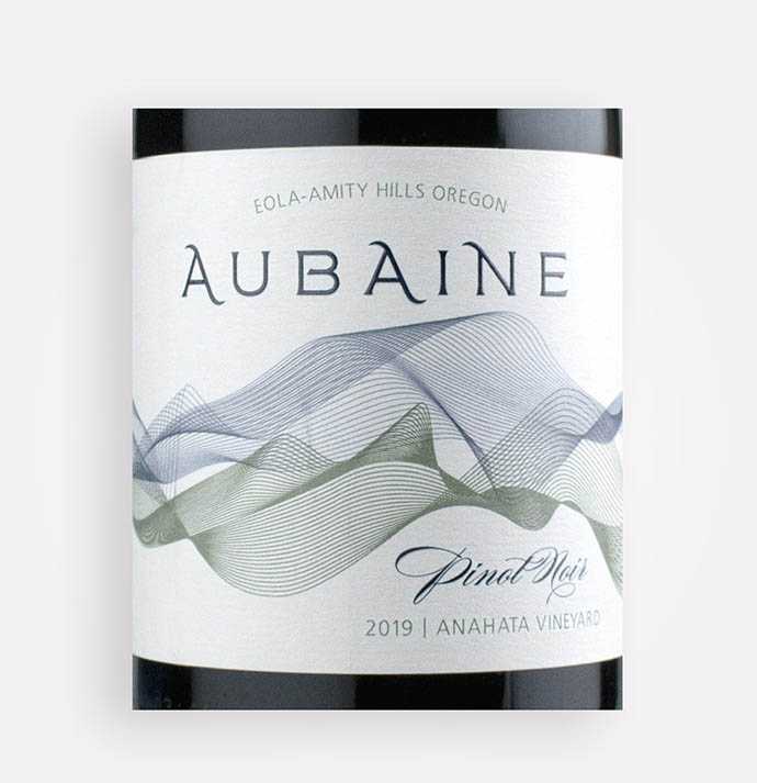 Front label close-up of Aubaine 2019 Pinot Noir wine from Oregon's Eola-Amity Anahata Vineyard