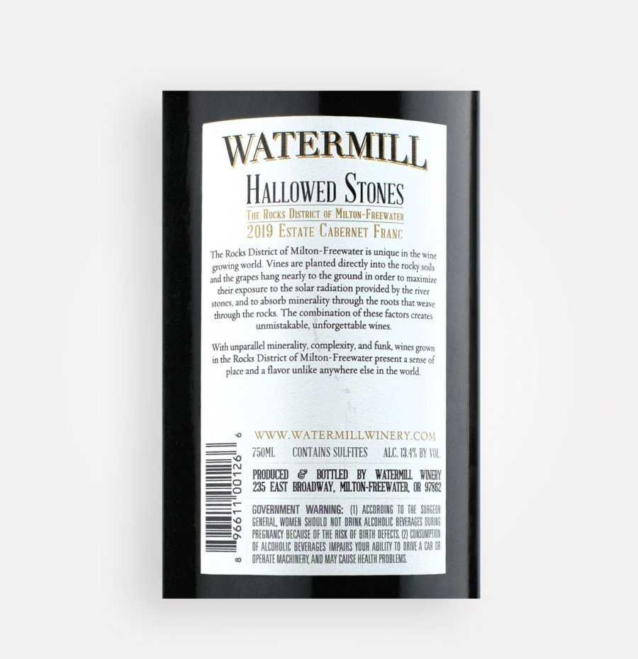 Back label close-up of Watermill Winery 2019 Hallowed Stones Cabernet Franc wine from southern Walla Walla Valley in Oregon